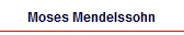 Moses Mendelssohn
