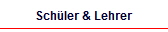 Sch�ler & Lehrer