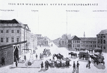 Wollmesse auf dem Alexanderplatz um 1830 Wollmesse auf dem Alexanderplatz um 1830